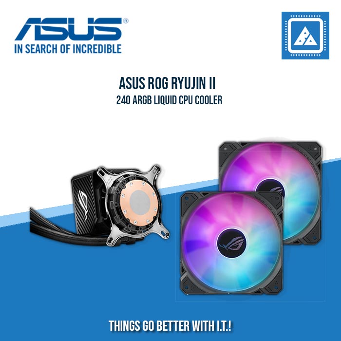 ASUS ROG RYUJIN II 240 ARGB LIQUID CPU COOLER ASUS ROG RYUJIN II 240 ARGB LIQUID CPU COOLER